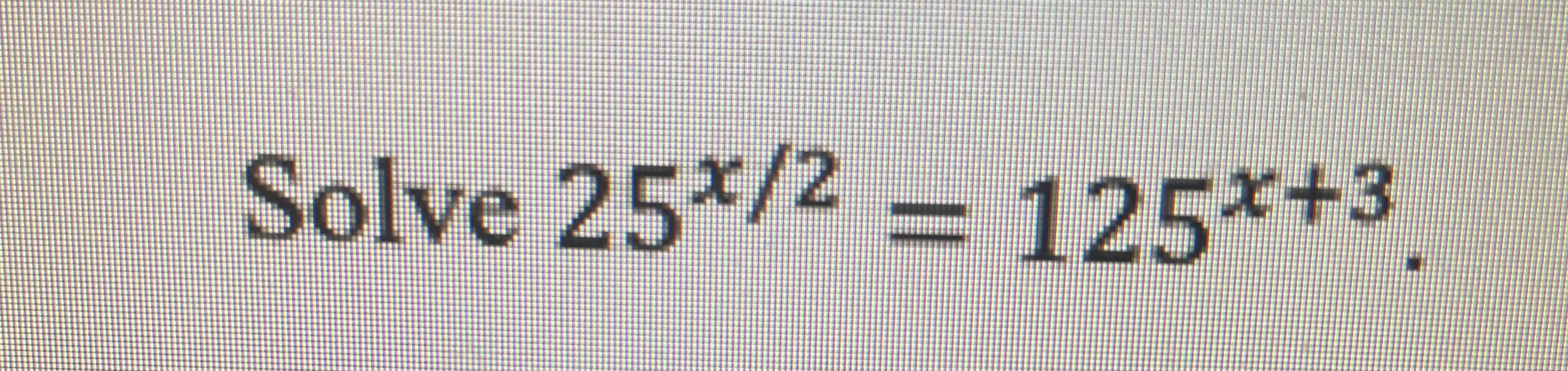 solved-solve-25x-2-125x-3-chegg