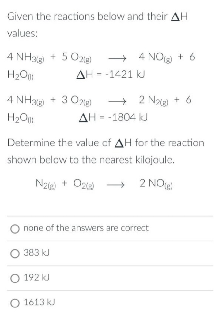 Solved Given the reactions below and their ΔH values: 4NH3( | Chegg.com