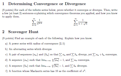 Solved 1 Determining Convergence or Divergence (8 points) | Chegg.com