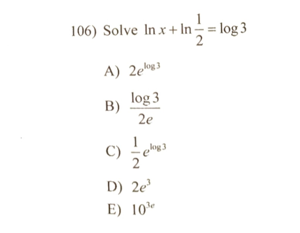 solved-106-solve-in-x-in-log-3-2-a-2eog3-log-3-b-2e-chegg