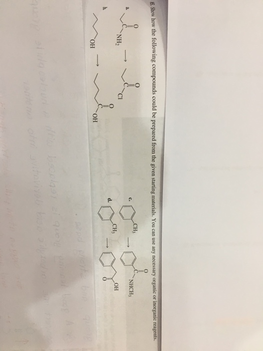 Solved 6 Show How The Following Compounds Could Be Prepared Chegg Solved 6 Show How The Following Compounds Could Be Prepared Chegg