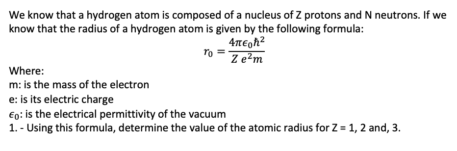 Solved We know that a hydrogen atom is composed of a nucleus | Chegg.com