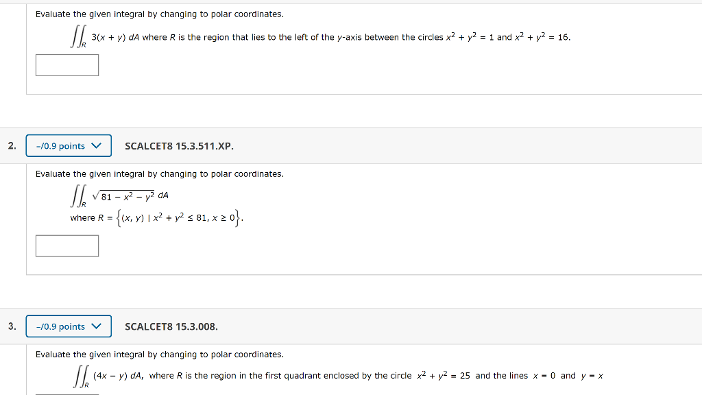 solved-evaluate-the-given-integral-by-changing-to-polar-chegg