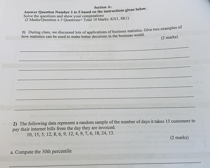 Solved Section A: Answer Question Number 1 to 5 based on the | Chegg.com