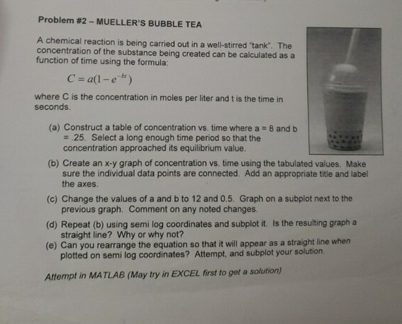 solved-problem-2-mueller-s-bubble-tea-a-chemical-reaction-chegg