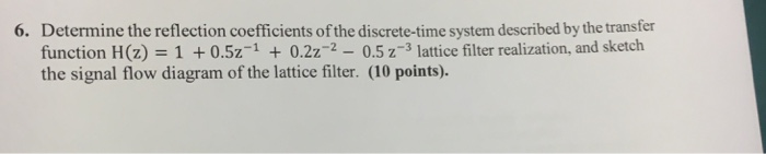 Solved Determine the reflection coefficients of the | Chegg.com