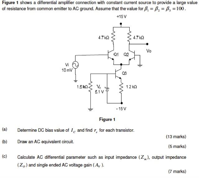 Figure 1 shows a differential amplifier connection | Chegg.com