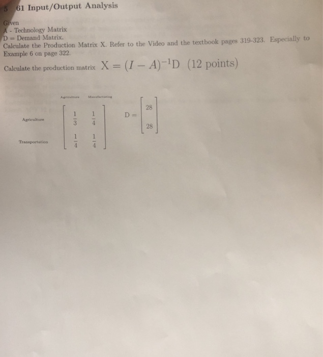 Solved 5 ·61 Input/Output Analysis en Technology Matrix D | Chegg.com