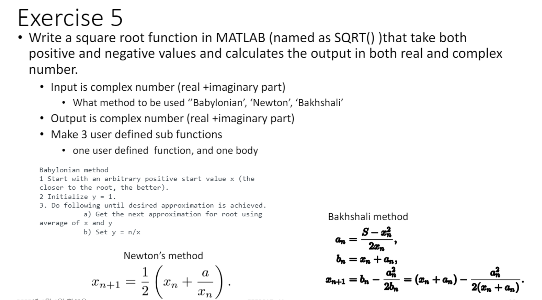 Solved Exercise 5 - Write a square root function in MATLAB | Chegg.com