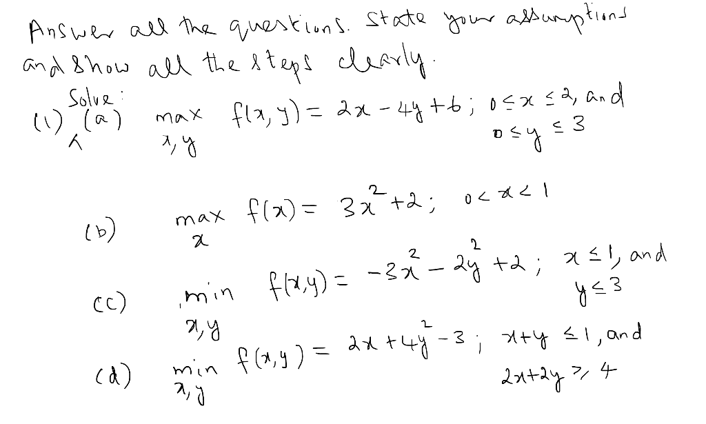 Solved Answer all the questions. State your assumptions and | Chegg.com
