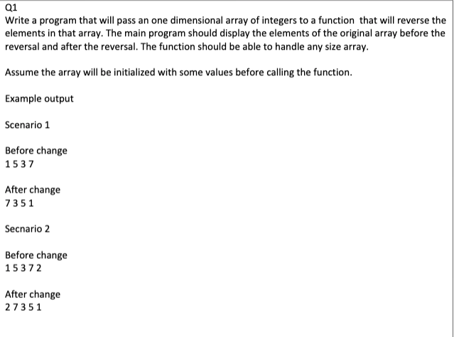 Solved Q1 Write a program that will pass an one dimensional | Chegg.com