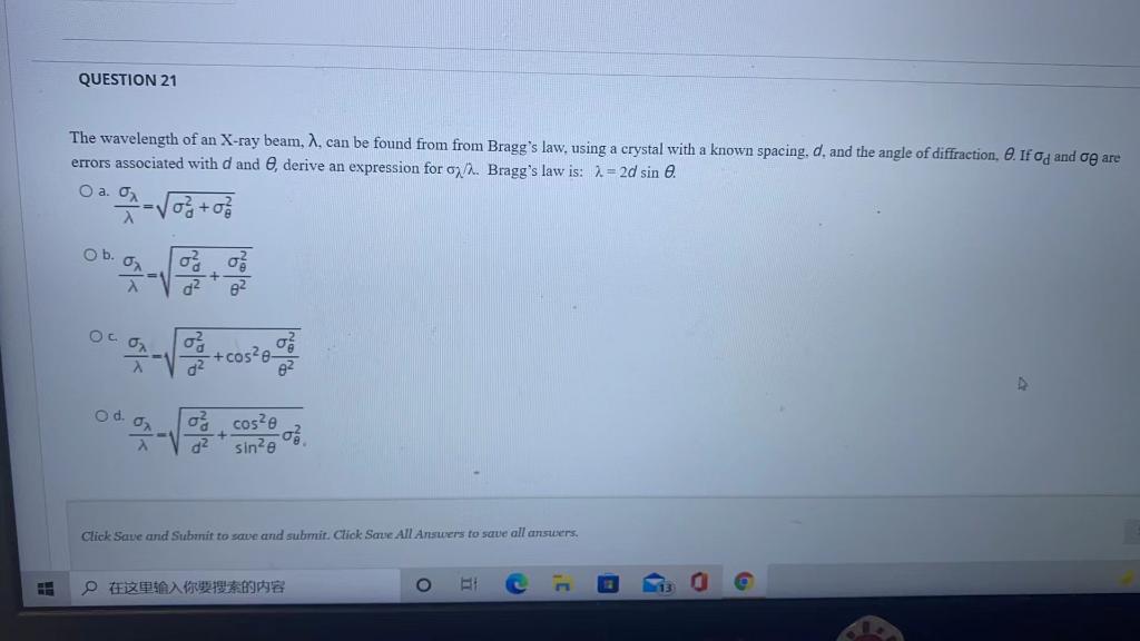 QUESTION 21 The wavelength of an X-ray beam, 1, can | Chegg.com