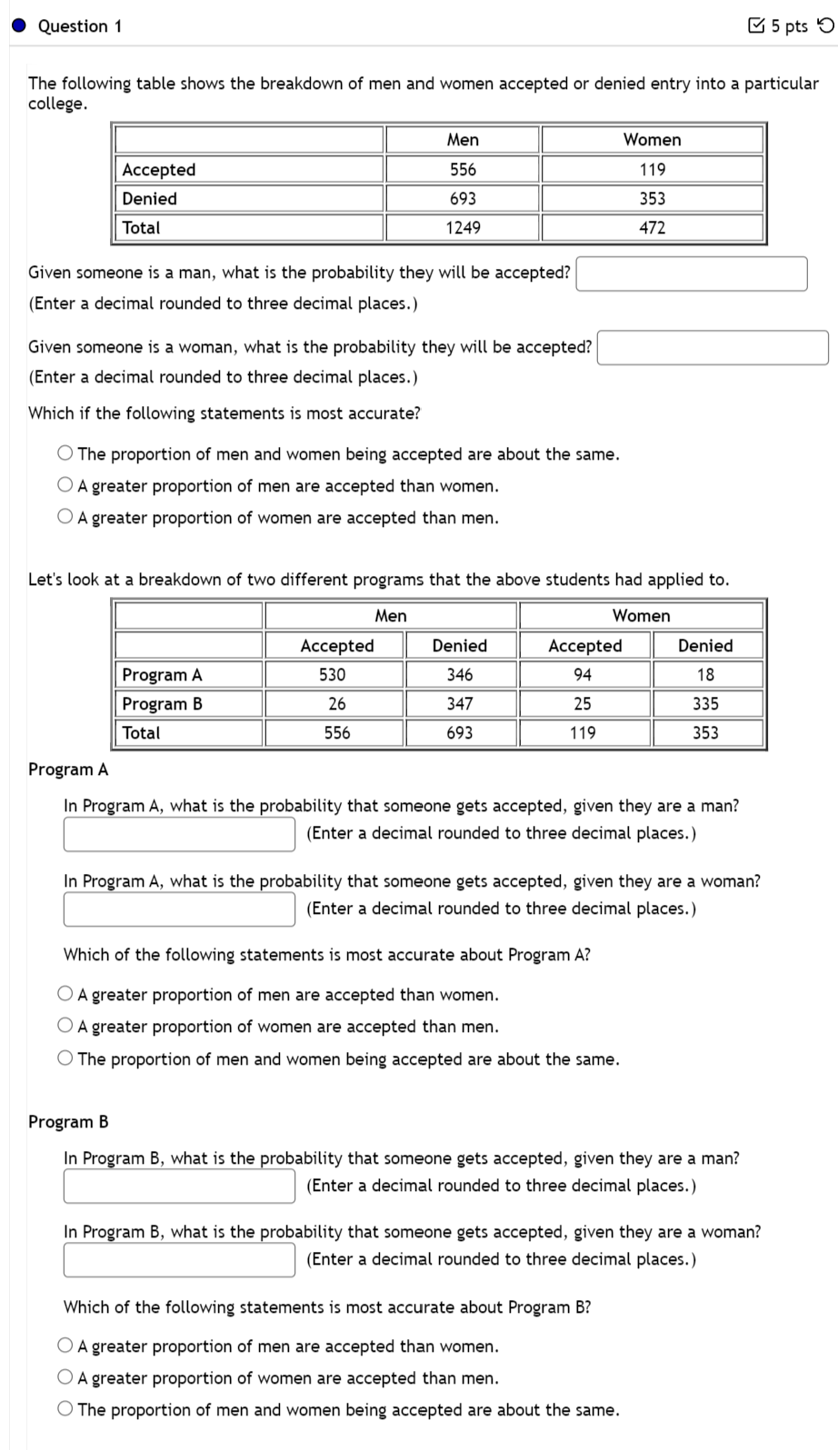 Question 1 5 pts The following table shows the | Chegg.com