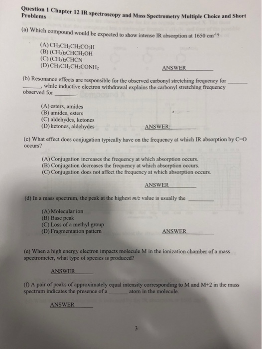 Solved Question 1 Chapter 12 IR spectroscopy and Mass | Chegg.com