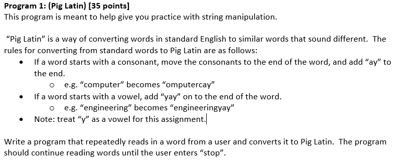 Solved Program 1: (Pig Latin) (35 points] This program is | Chegg.com