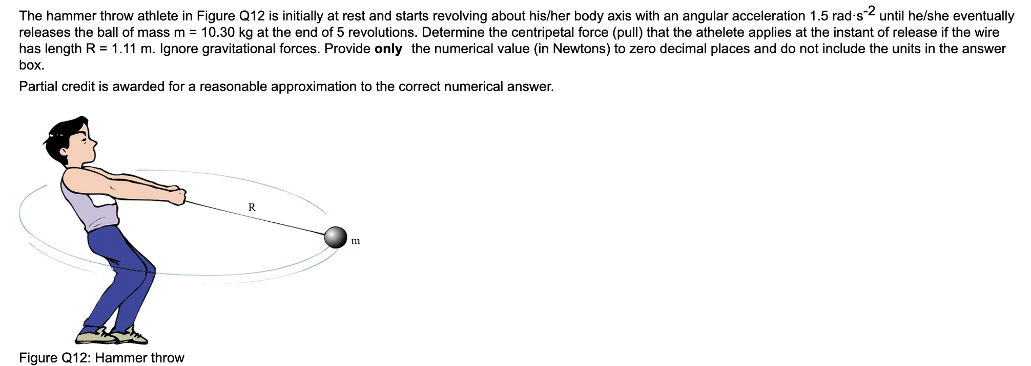 Solved The hammer throw athlete in Figure Q12 is initially