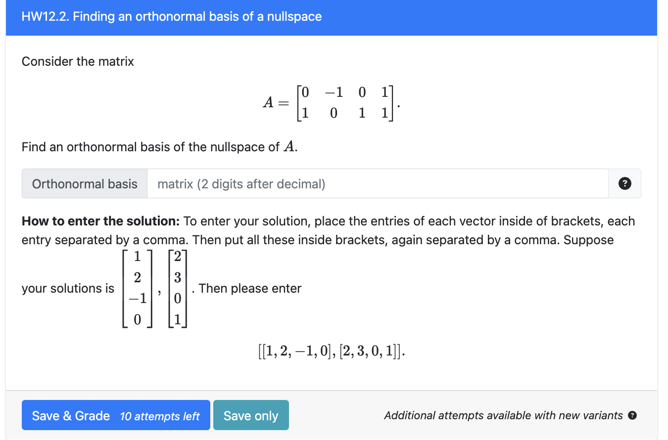 Solved HW12.2. Finding an orthonormal basis of a nullspace | Chegg.com