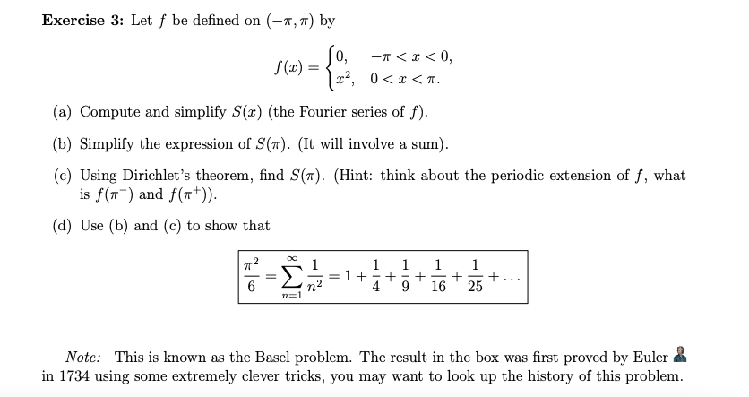 Solved Exercise 3: Let f be defined on (−π,π) by | Chegg.com