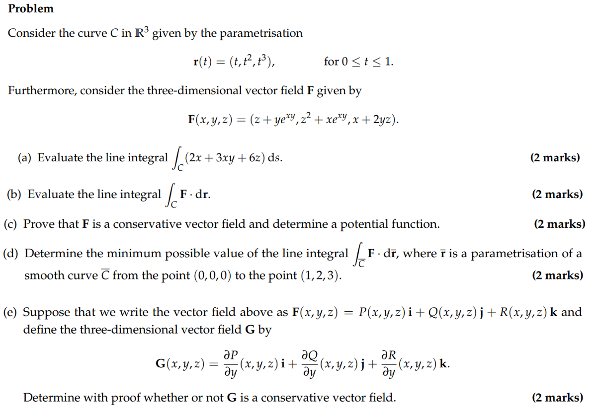 Problem Consider The Curve C In R3 Given By The Chegg Com