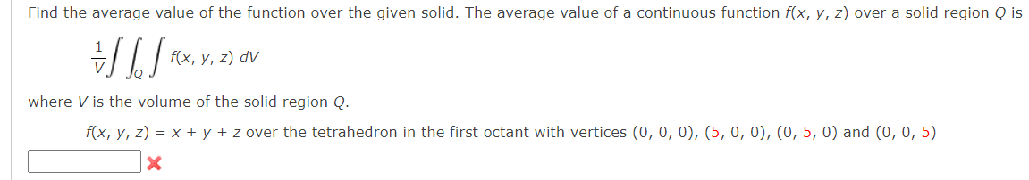 Solved Find The Average Value Of The Function Over The Given