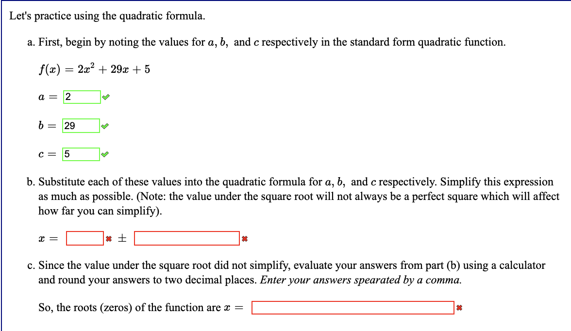 Solved Let's Practice Using The Quadratic Formula. A. First, | Chegg.com