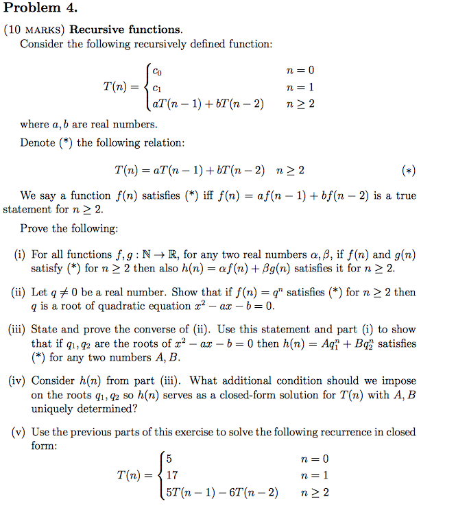 Problem 4. (10 MARKS) Recursive functions. Consider | Chegg.com