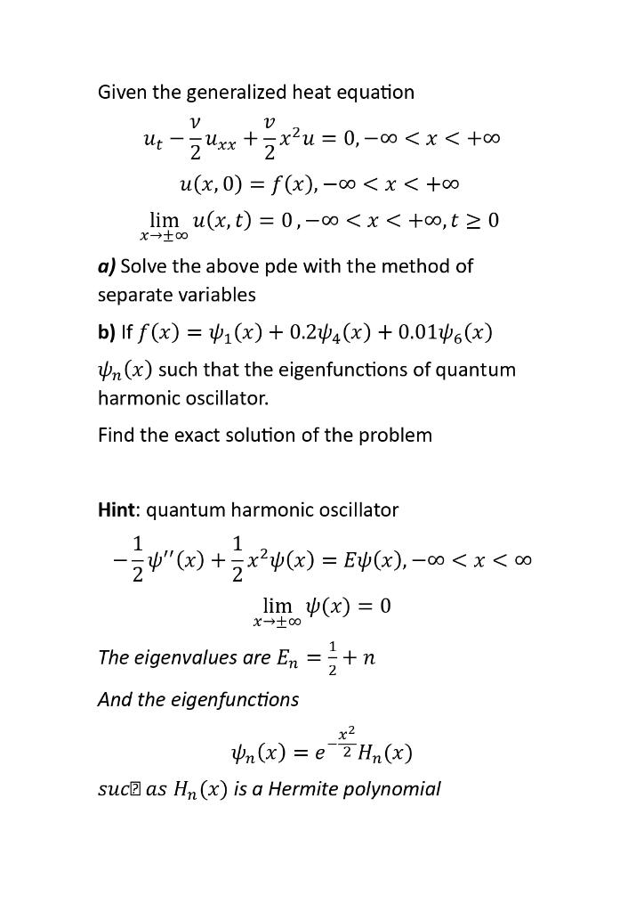 Solved Given the generalized heat equation | Chegg.com