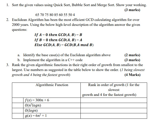 Solved 1. Sort the given values using Quick Sort, Bubble | Chegg.com