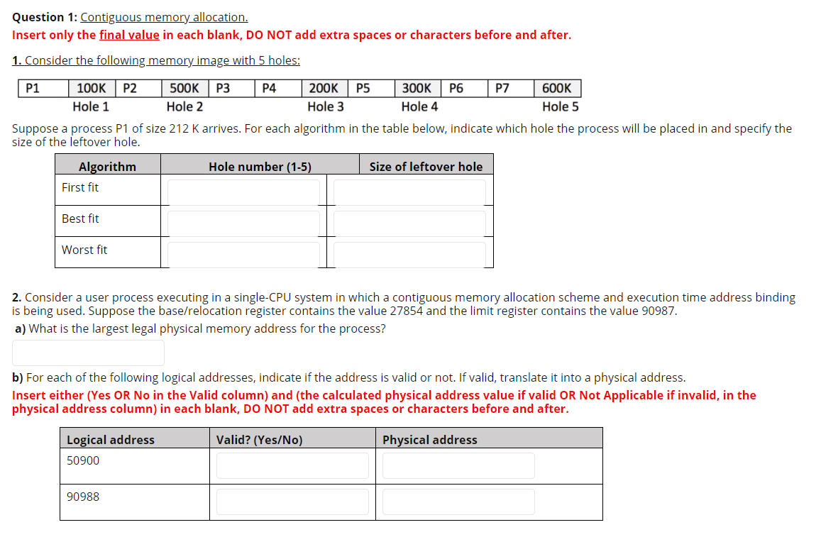 Solved Question 1: Contiguous memory allocation. Insert only | Chegg.com