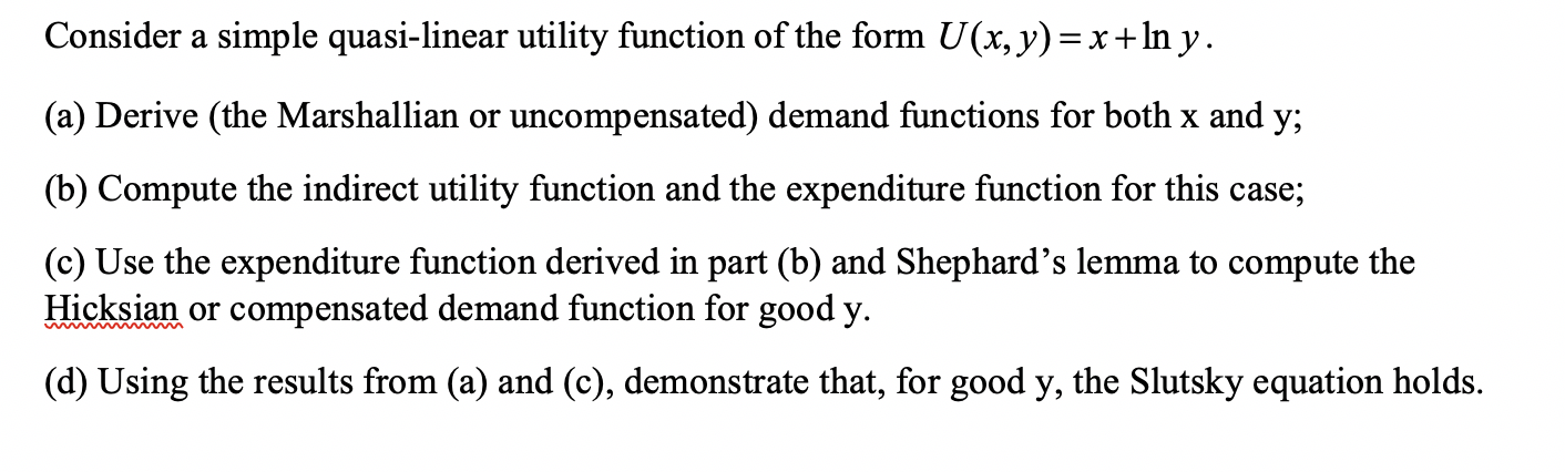 solved-consider-a-simple-quasi-linear-utility-function-of-chegg