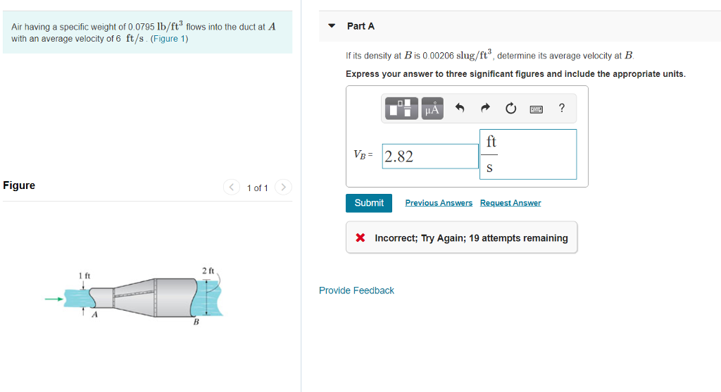 Solved Air having a specific weight of 0 0795 lb/ft3 flows