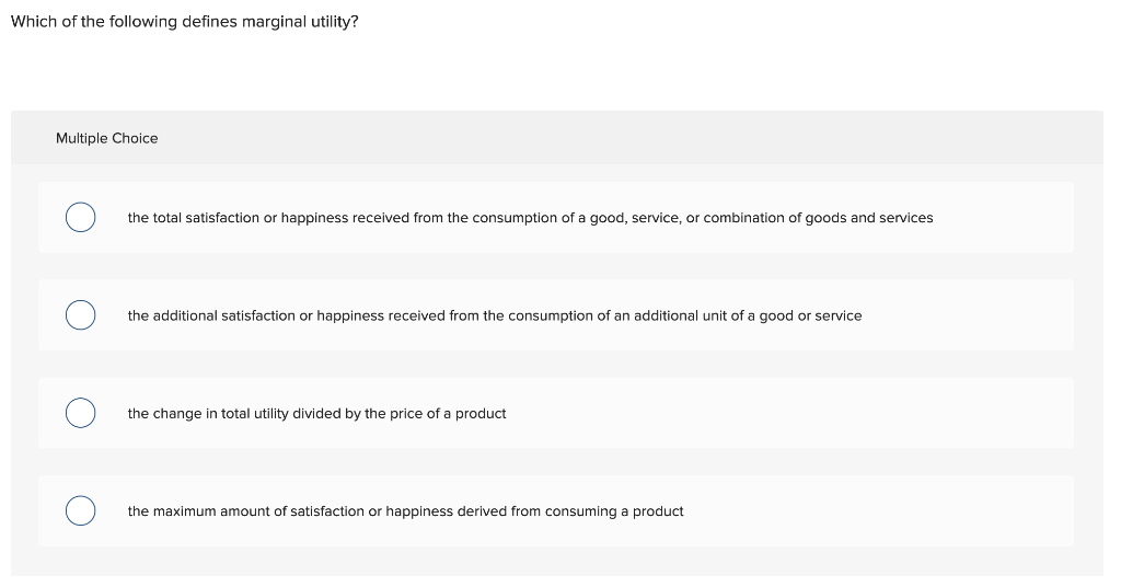 solved-which-of-the-following-defines-marginal-utility-chegg