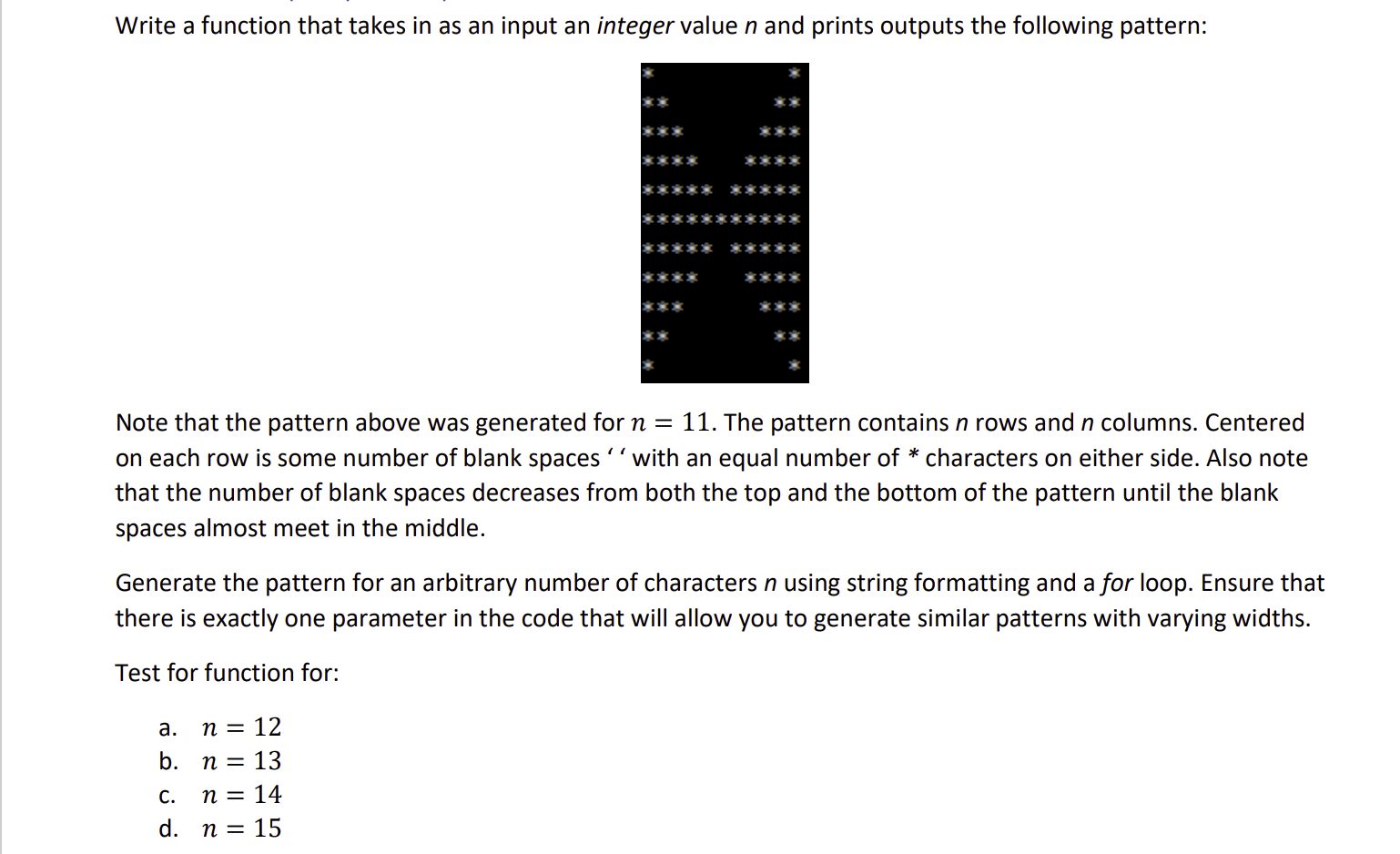 Solved Write a function that takes in as an input an integer | Chegg.com