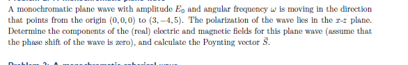 Solved A Monochromatic Plane Wave With Amplitude Eo And 2552