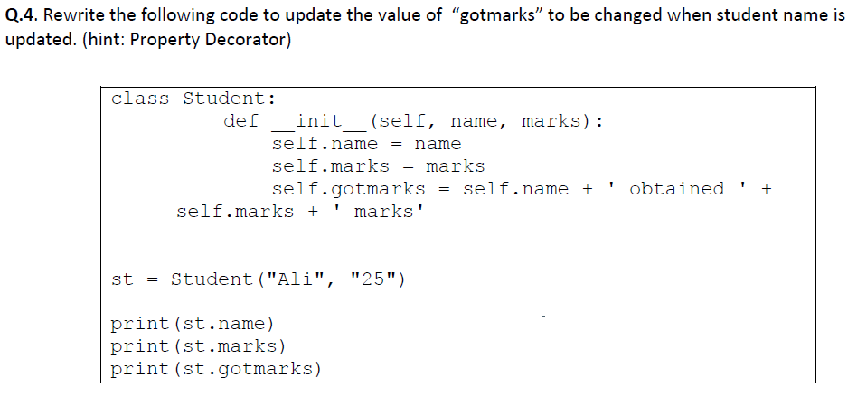 Solved Q.4. Rewrite the following code to update the value | Chegg.com