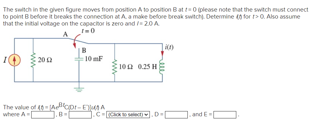 Solved The Switch In The Given Figure Moves From Position A | Chegg.com