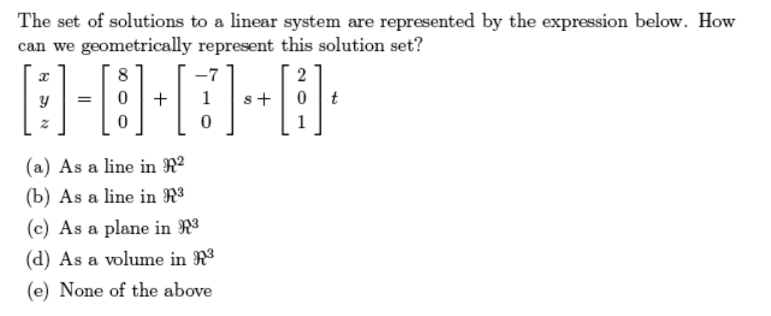 Solved The set of solutions to a linear system are | Chegg.com