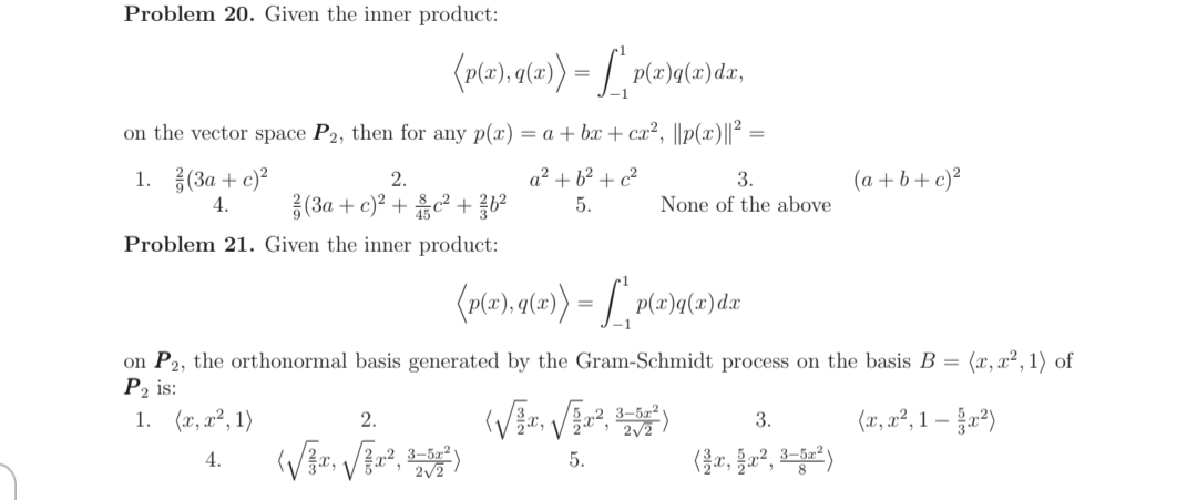 Solved Problem 20. Given the inner product: (ple), ua) = | Chegg.com