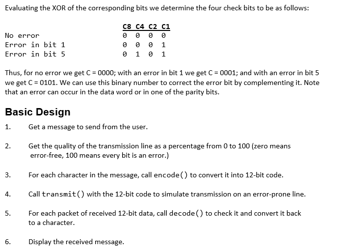 An Error-correcting Code Is Designed As Follows: K | Chegg.com