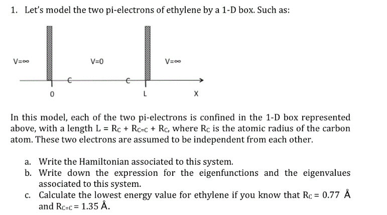 1 Let S Model The Two Pi Electrons Of Ethylene By Chegg Com