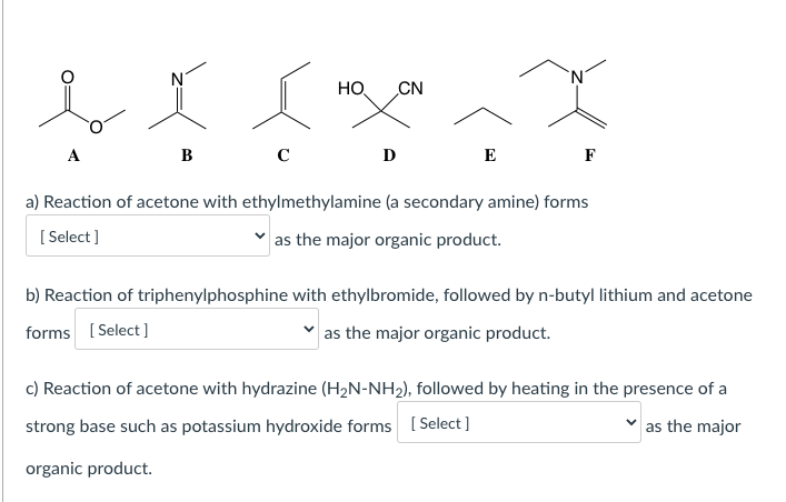 N No Cn I I A B S D E F A Reaction Of Acetone Chegg Com