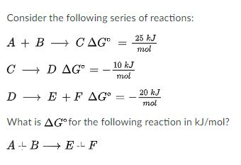 Solved Consider the following series of reactions: A + B + C | Chegg.com