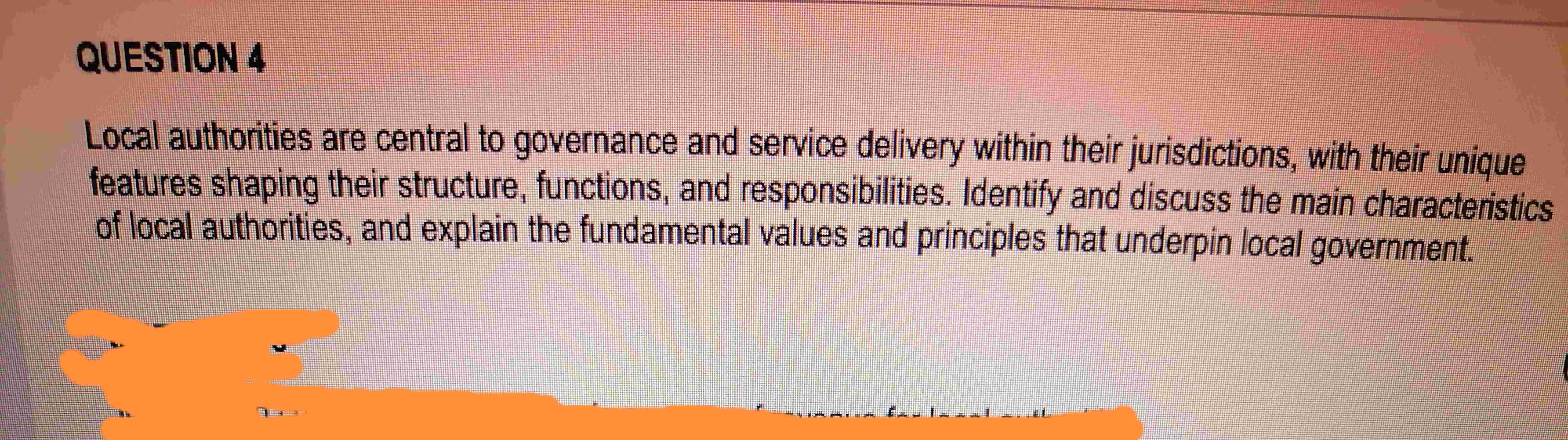 Solved QUESTION 4Local authorities are central to governance | Chegg.com