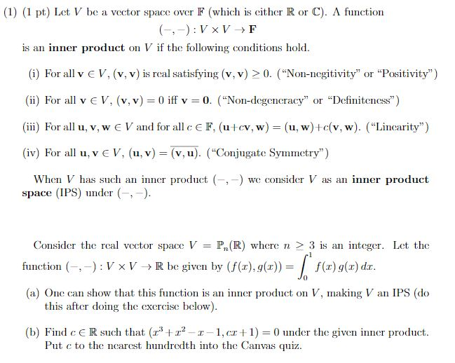 Solved 1 1 Pt Let V Be A Vector Space Over F Which I Chegg Com