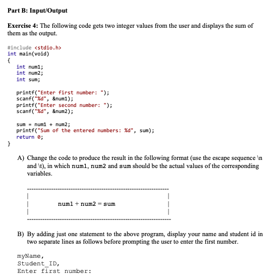 Solved Part B Input Output Exercise 4 The Following Cod