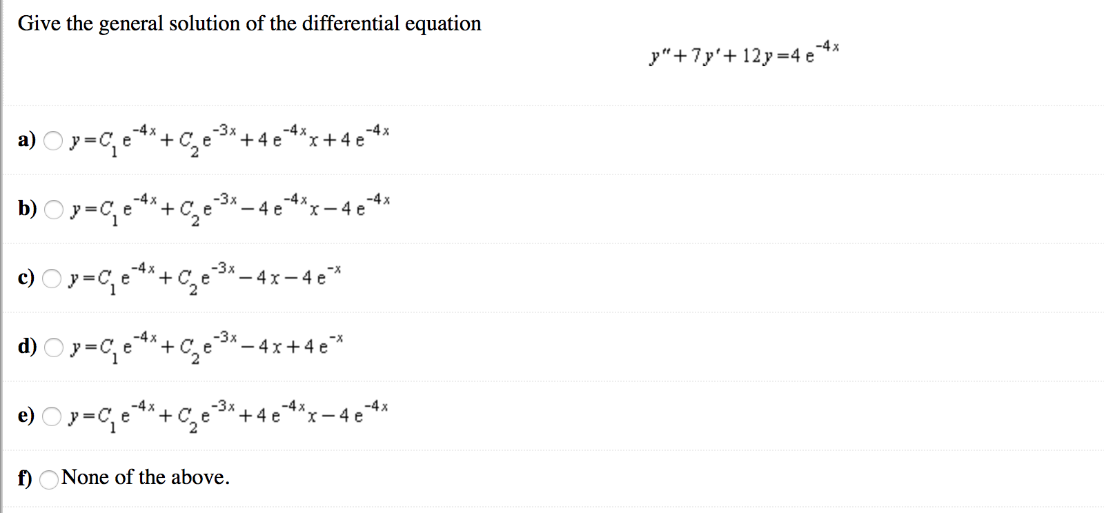 Solved Give The General Solution Of The Differential Equa Chegg Com