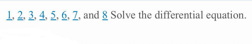 Solved 1,2,3,4,5,6,7, And 8 Solve The Differential | Chegg.com