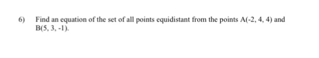 Solved Find an equation of the set of all points equidistant | Chegg.com
