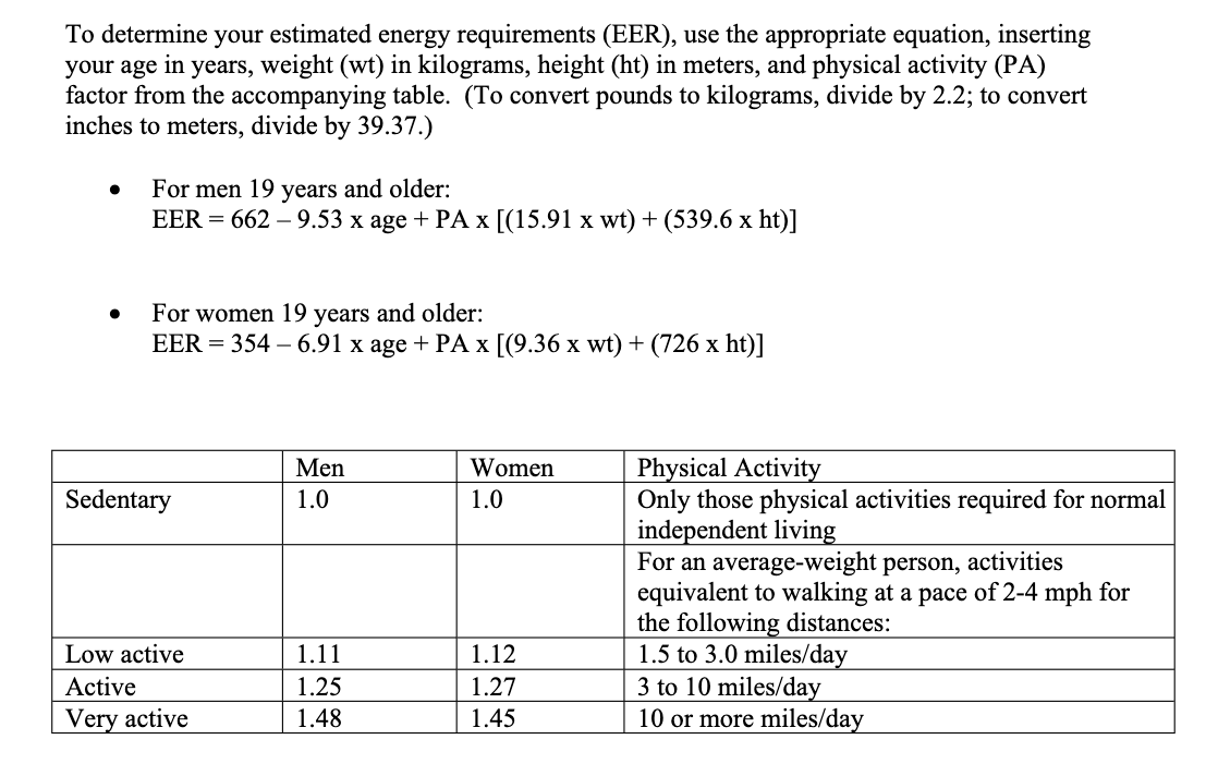 To Determine Your Estimated Energy Requirements | Chegg.com