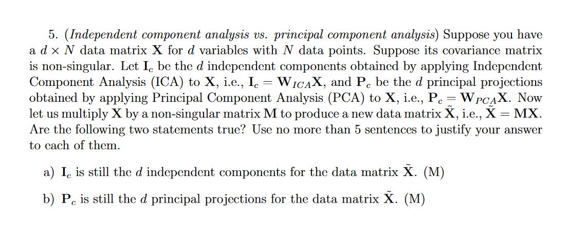 5. (Independent Component Analysis Vs. Principal | Chegg.com